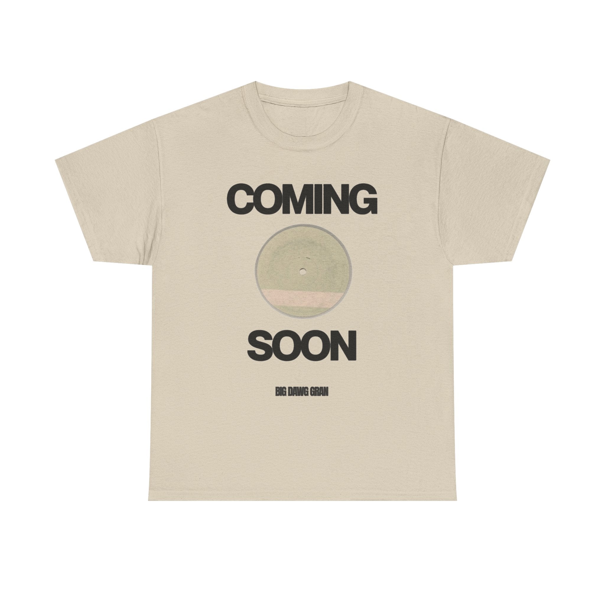 GRAN! "COMING SOON" TEE SAND